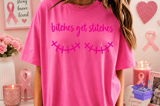 Bitches Get Stitches Png Breast Cancer - DTF & Süblimasyon Baskı Tasarımı (SVG, DXF, EPS, PNG) - detaylı önizleme 3
