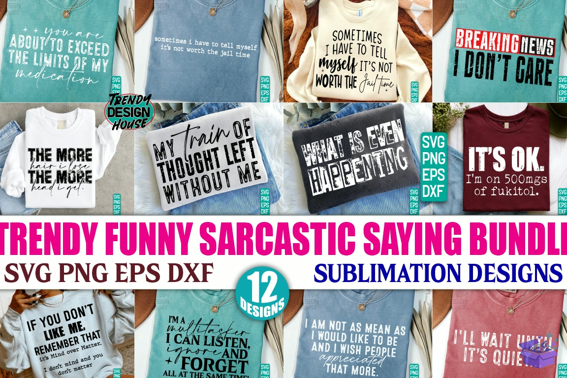 Funny Sarcastic SVG Sarcasm PNG - DTF & Süblimasyon Baskı Tasarımı (SVG, DXF, EPS, PNG) - DTF Baskı Tasarımları İndir (DXF, SVG, EPS)