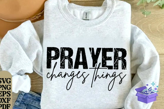 Prayer Changes Things SVG Christian SVG - DTF & Süblimasyon Baskı Tasarımı (SVG, DXF, EPS, PNG) - detaylı önizleme 6