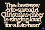 "Best Way To Spread Christmas Cheer" Yılbaşı Tabelası - Lazer Kesim ve Çizim Dosyası (SVG, DXF, EPS, AI, PDF) - detaylı önizleme 1