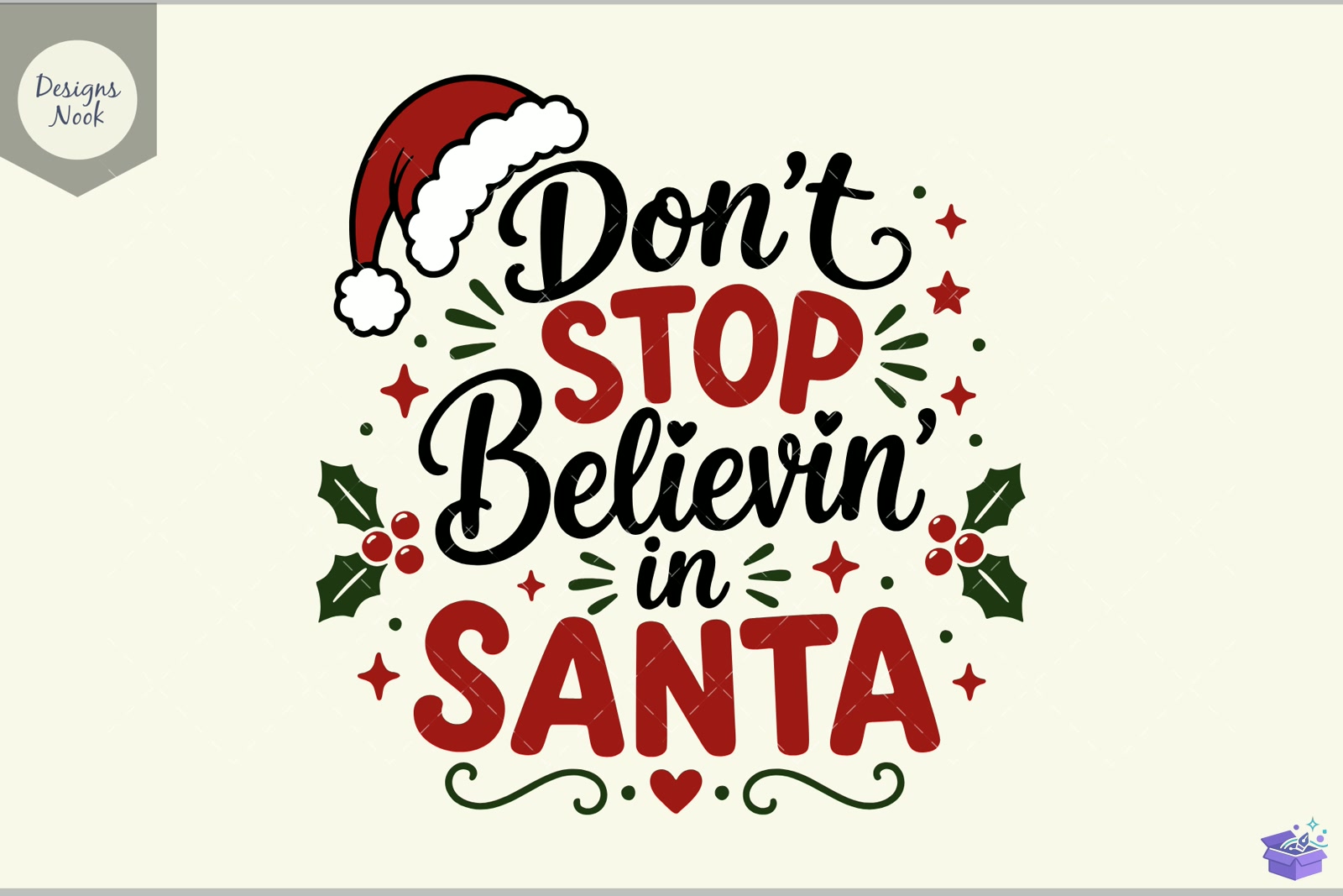 Don't Stop Believin' İn Santa SVG Funny - 3D Baskı ve Model Dosyası (STL, OBJ, 3MF) - detaylı önizleme 2