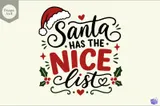 "Santa Has The Nice List" Komik Yılbaşı Tasarımı - El İşi ve Kesim Dosyası (SVG) - detaylı önizleme 1
