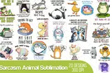 "Sarcasm Animal" Alaycı Hayvan Tasarımları (20 Tasarım) (Model 3) - DTF & Süblimasyon Baskı Tasarımı (PNG) - detaylı önizleme 1