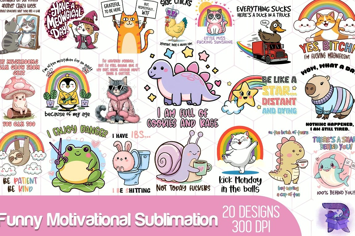Funny Motivational Süblimasyon Baskı - DTF & Süblimasyon Baskı Tasarımı (SVG, DXF, EPS, PNG)